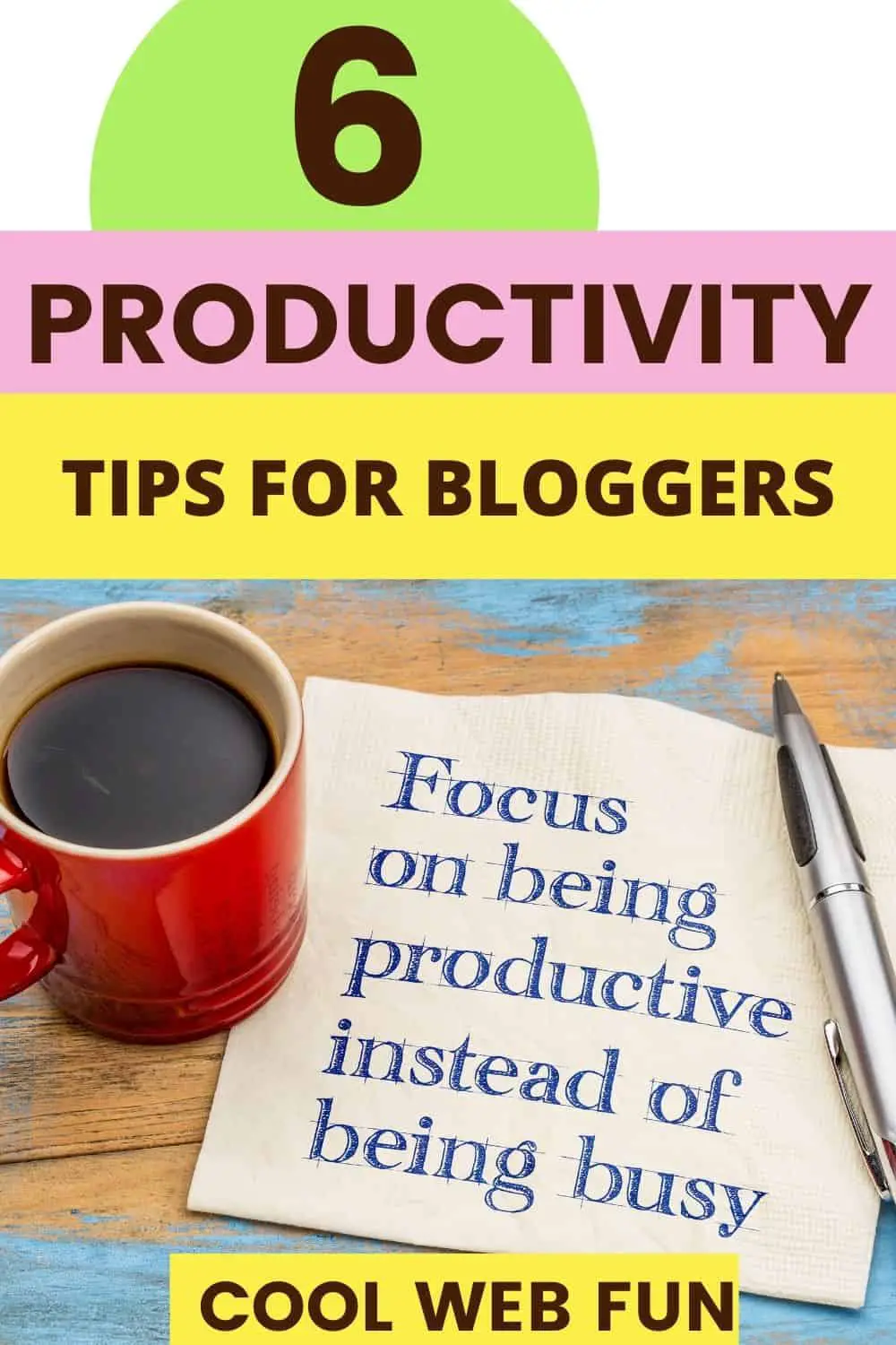 PRODUCTIVITY FOR BLOGGERS