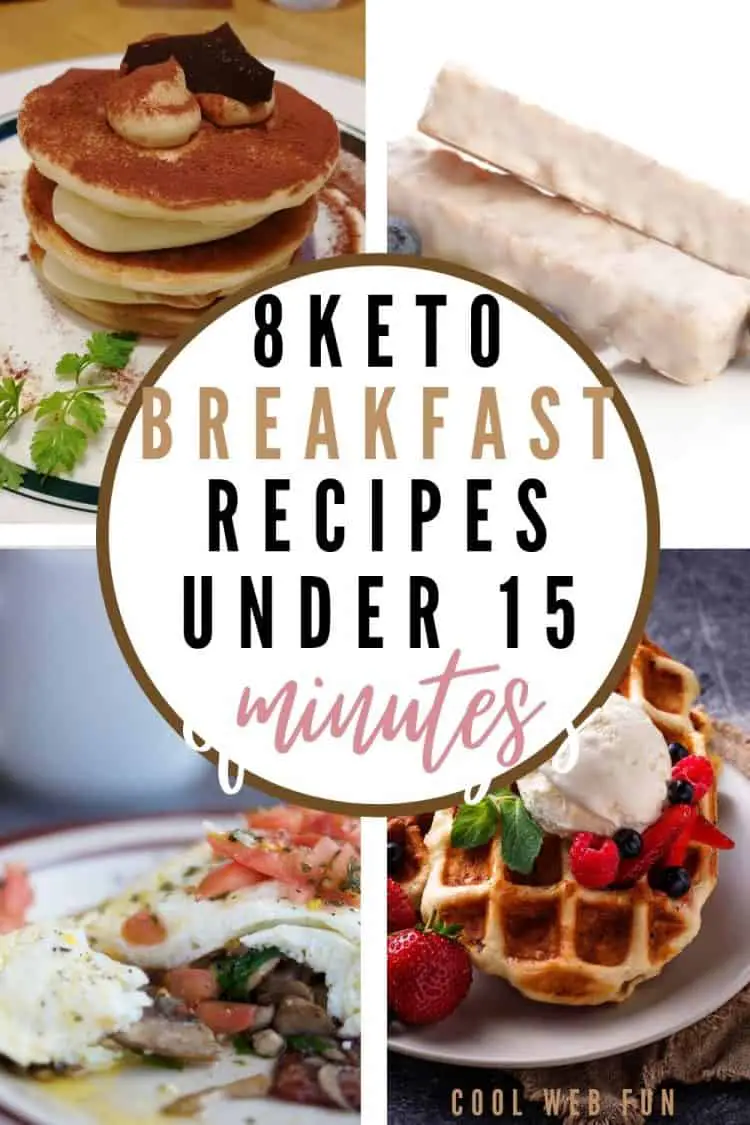 8 Quick Keto Breakfast Recipes You can make in 15 Minutes - Cool Web Fun