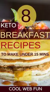 8 Quick Keto Breakfast Recipes You can make in 15 Minutes - Cool Web Fun