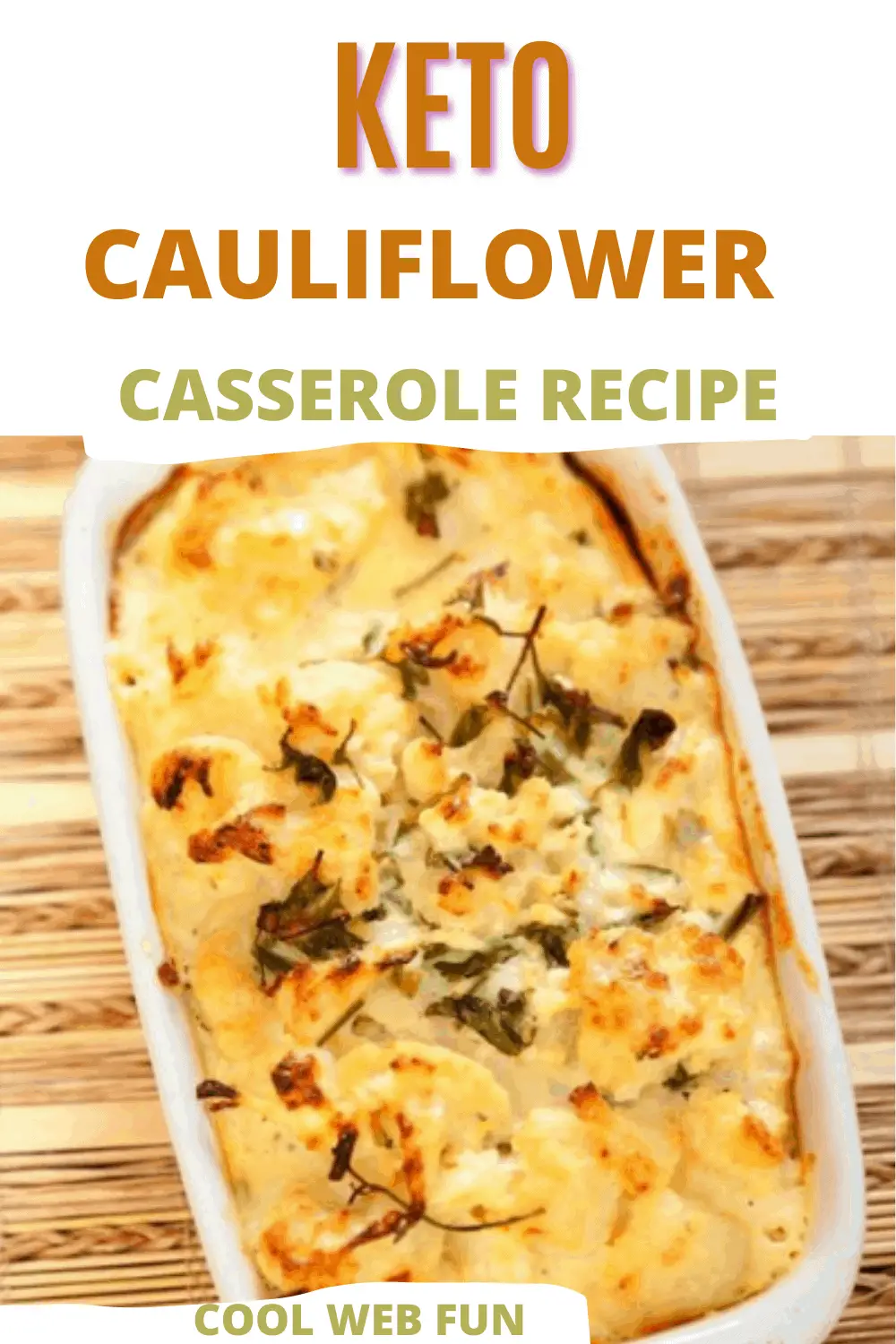 keto cauliflower casserole