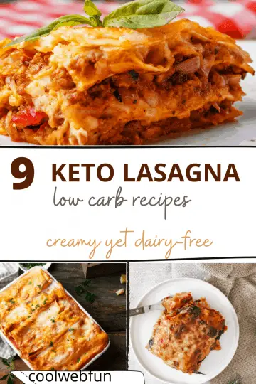 Top 9 Keto Lasagna Recipes to Make You Happy - Cool Web Fun