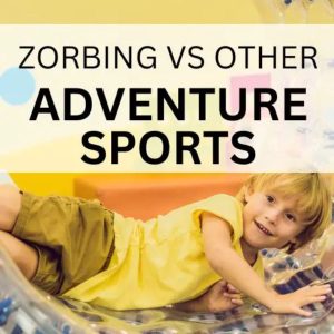 zorbing and other sports